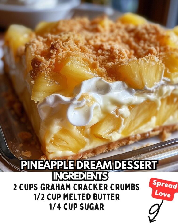 Pineapple Dream Dessert!