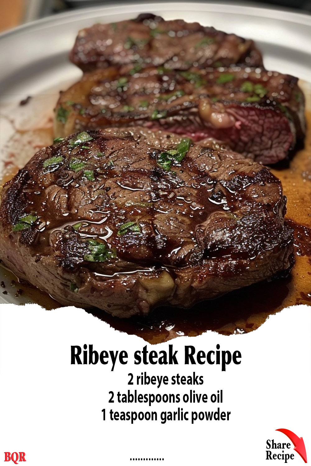 RIBEYE STEAK RECIPE